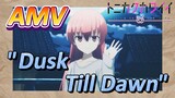 [Tonikaku Kawaii] AMV |  "Dusk Till Dawn" Lagu ini sungguh merdu