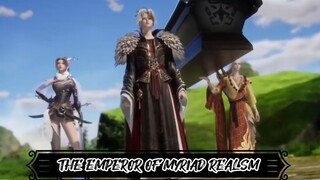 The Emperor Of Myriad Realsm Season 2 | Eps 3