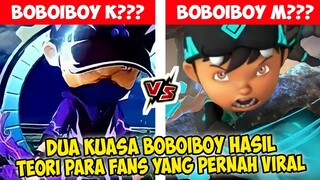 Dua Kuasa BoBoiBoy Hasil Teori Para Fans Yang Pernah Viral