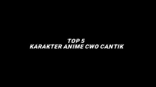 top 5 karakter cowok anime yg menurut aku cantik