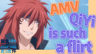 [Slime]AMV | QiYi is such a flirt