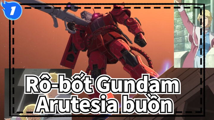Rô-bốt Gundam|【SAD AMV】Đồng hồ cát của vì sao, Nước mắt thời đại và Arutesia buồn_1