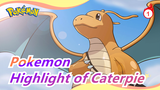 Pokemon|[Who says Pokemon cannot be Epic]Highlight of Caterpie|One fight six Gods_1