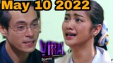 "Kasalanan" | Viral Scandal | May 10 2022 | episode 124 | episode recap