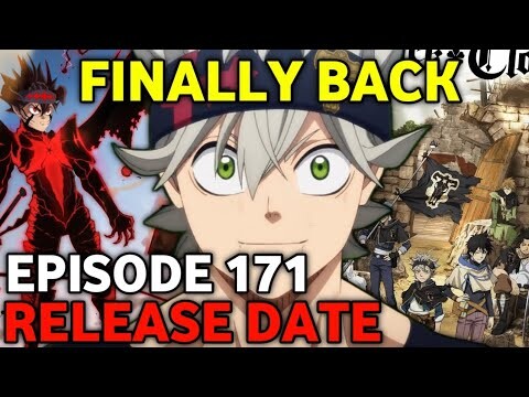 Black Clover Episode 171 Release Date Latest Update