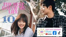 The Best Day of My Life Episode 10