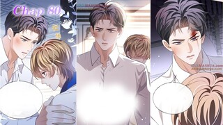 Chap 80 Little Wife, How Dare You Say Break Up? | Yaoi Manga | Boys' Love