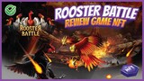 Review Game Rooster Battle | Cách chơi và vốn đầu tư
