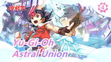 [Yu-Gi-Oh ZEXAL / Reupload / 720P] EP25 Astral Union_4