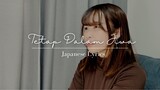 【Naya Yuria】Isyana Sarasvati - Tetap Dalam Jiwa (Japanese Lyrics)『歌ってみた』#JPOPENT
