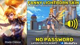 Fanny Lightborn Skin Script - Full Sound & Full Effects (No Password) | MLBB