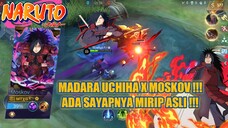 MADARA UCHIHA X MOSKOV !!! GILA KEREN PARAH EFEKNYA !!!