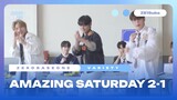 [ENG SUB] ZEROBASEONE Amazing Saturday Preparation Ep.2-1