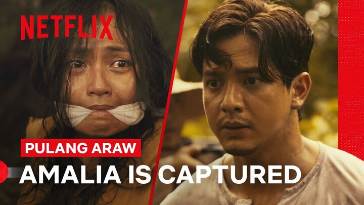 Amalia is Captured | Pulang Araw | Netflix Philippines