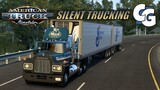 Silent Trucking - Mack E9 V8 + Reefer Sounds - ATS (No Commentary)