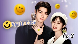 Smile Code Ep 3_Eng sub