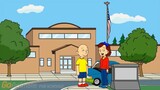 Caillou Creates a Fake Lockdown/Grounded