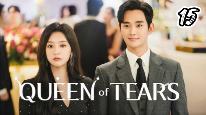 🇰🇷 | Queen of Tears | Episode 15 English Sub (2024)