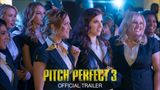 Pitch Perfect 3 2017