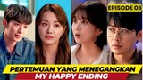 Rencana Jahat untuk Balas Dendam - My Happy Ending - Episode 08 (Alur Cerita)