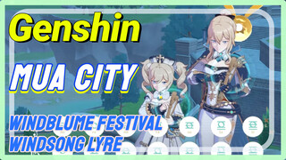 [Genshin Windblume Festival Windsong Lyre] [Mua City]