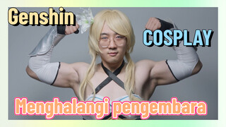 [Genshin, COSPLAY] Menghalangi pengembara