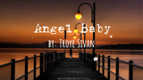 ANGEL BABY- Troye Sivan_(lyrics)
