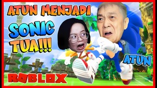 ATUN MENJADI SONIC KAKEK TUA !! MOMON PANIK !! Feat @MOOMOO Roblox RolePlay Indonesia