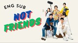 [Thai Movie] Not Friends