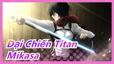 [Đại Chiến Titan] Mikasa: Chăm sóc bản thân cho tốt, Eren