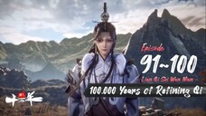 One Hundred Thousand Years of Refining Qi Eps. 91~100 Subtitle Indonesia