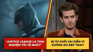 Phê Phim News: BEN AFFLECK: 'JL là trải nghiệm TỆ NHẤT' | ANDREW GARFIELD bị TỪ CHỐI vì NGOẠI HÌNH