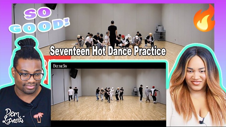 Seventeen Hot Dance Practice| REACTION