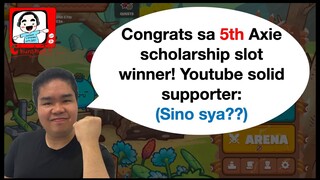 5th scholarship slot winner! | Axie Scholarship | Plus Special Announcement