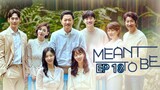 🇰🇷 Meant To Be (2023) | Episode 18 | Eng Sub | HD