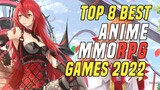 Top 8 Best ANIME MMORPG For Android & iOS 2022