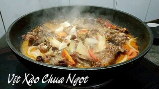 Thịt Vịt Xào Chua Ngọt Món Ăn Ngon Tốn Cơm