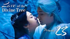 PREVIEW-EP23 Love of the Divine Tree (2025)