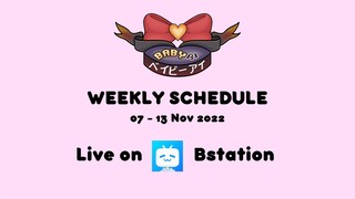 Weekly Schedule 07 - 13 Nov 2022