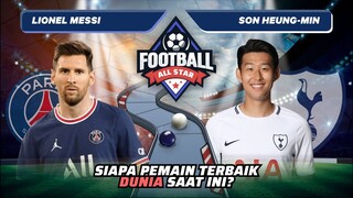 Lionel Messi vs Son Heung-Min: Siapa Pemain Terbaik Dunia Saat Ini!? | Football Match 108 #short