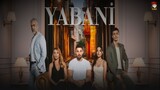 Yabani - Episode 21 (English Subtitles)