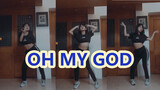 【เต้นโคฟ】(G)-I-DLE "OH MY GOD"——เต้นโคฟต้อยต่ำแอบอู้