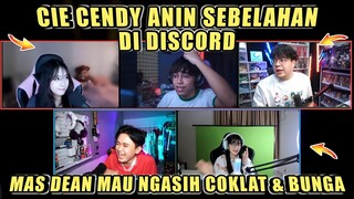 CIE CENDY & ANIN Sebelahan Di Discord WKWK❗MAS DEAN Mau Ngasih Coklat & Bunga❗DC Bala Bala