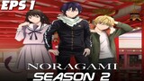 Noragami S2 Episode 1