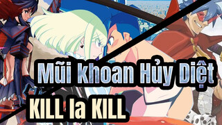 [Mũi khoan Hủy Diệt] KILL la KILL/Promare/Lửa,Những lưỡi kéo&khoan thành từng mảnh!