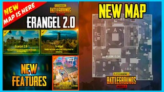 NEW MAP AND FEATURES COMING IN PUBG MOBILE - ERANGEL 2.0 INFO