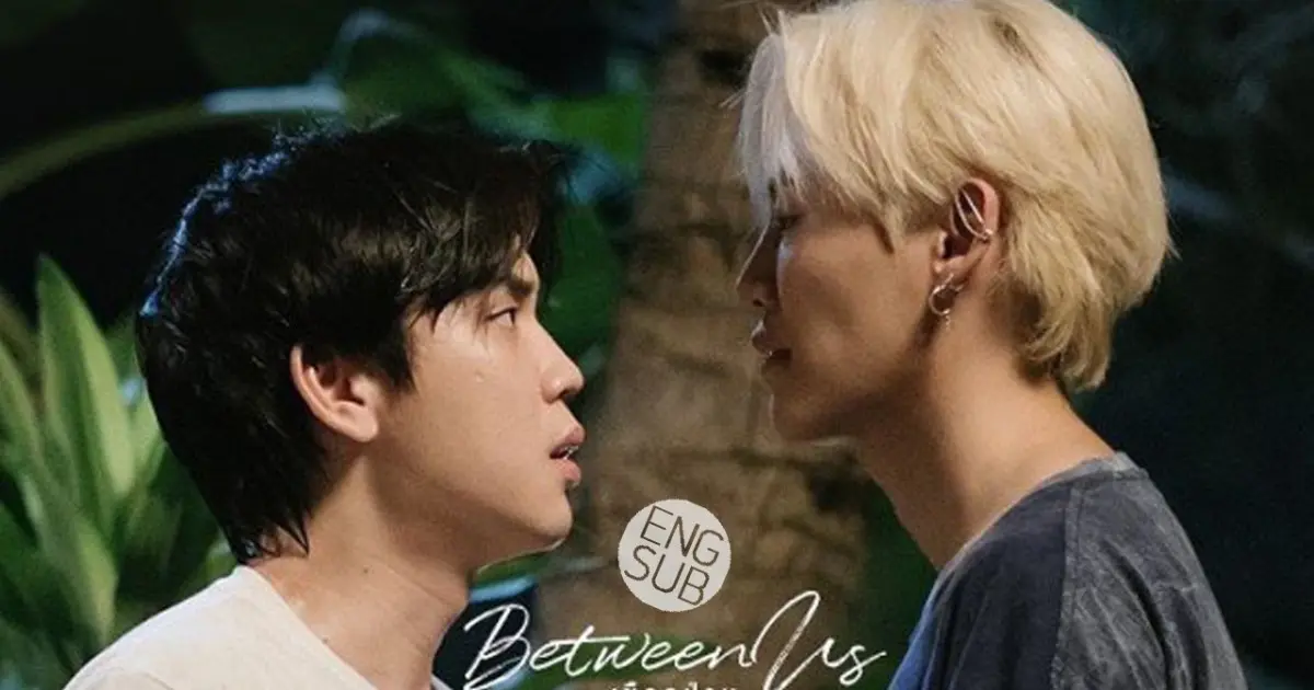 Between us лакорн. Between us 2. Between us 2. Between us 2. Between us 2.