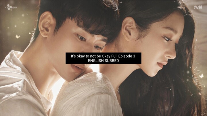 It's okay to not be Okay Full Episode 3 English Subbed