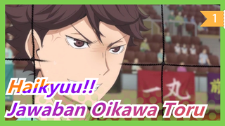 [Haikyuu!!] [Oikawa Toru&Iwaizumi Hajime] My Sweetest One - Jawaban Oikawa Toru_1