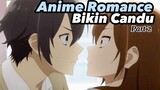 Anime Romance Bikin Candu Part2‼️
